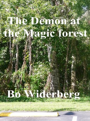 cover image of The Demon of the Magic Forest